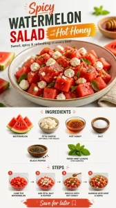 Delicious spicy watermelon salad drizzled with hot honey, bursting with flavor.