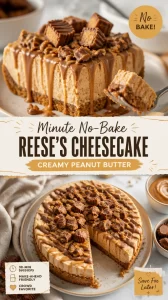 Minute No-Bake Reese's Cheesecake with creamy peanut butter topping and chocolate crust