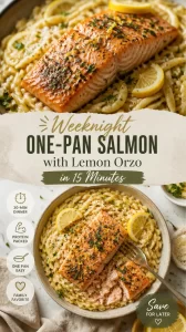 One-pan salmon with lemon orzo ready to serve in 15 minutes